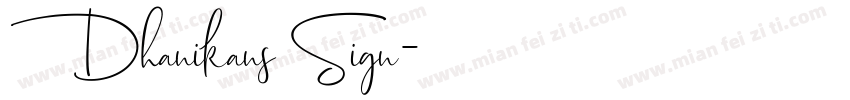 Dhanikans Sign字体转换